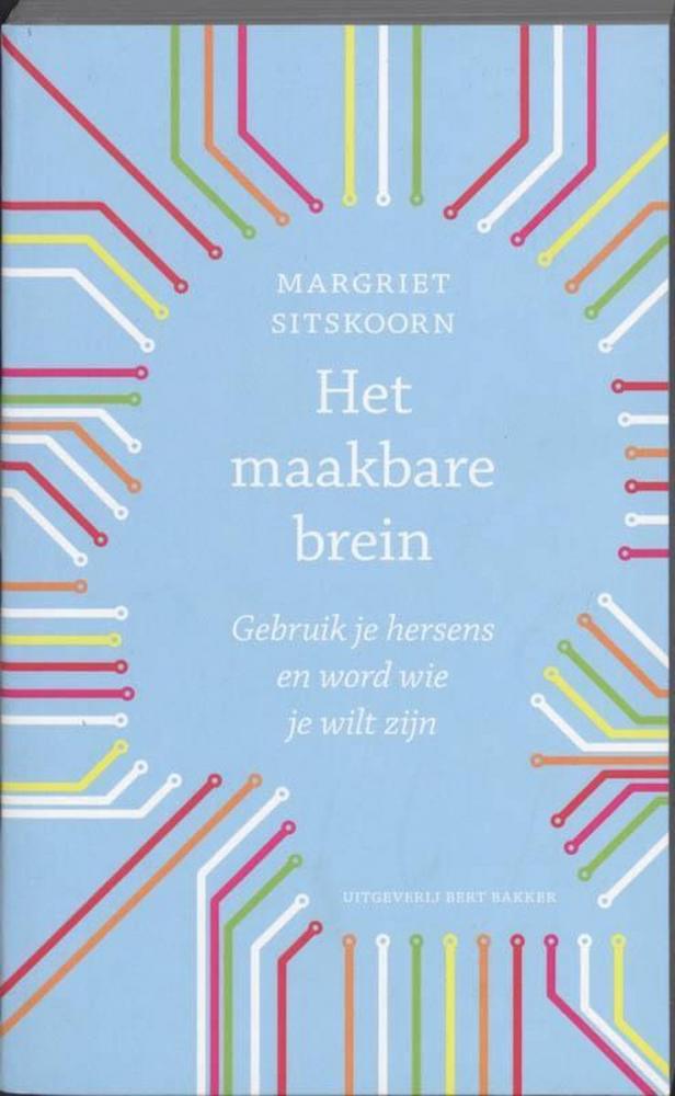 het maakbare brein – margriet sitskoorn
